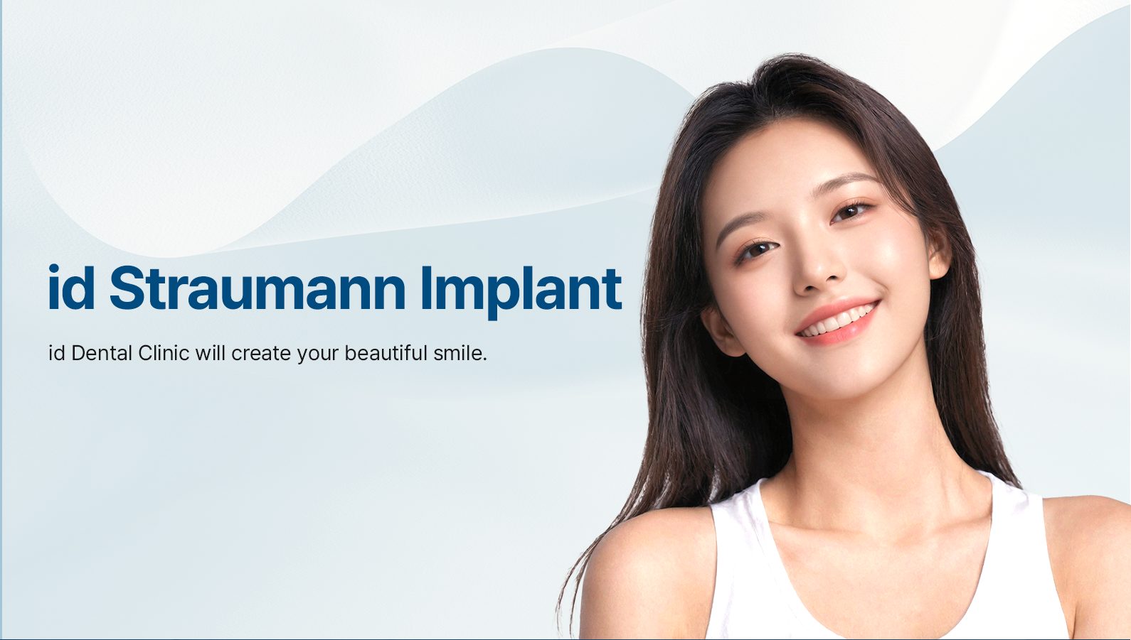 id Straumann Implant - Trusted smile restoration with world-class dental technology